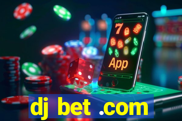 dj bet .com